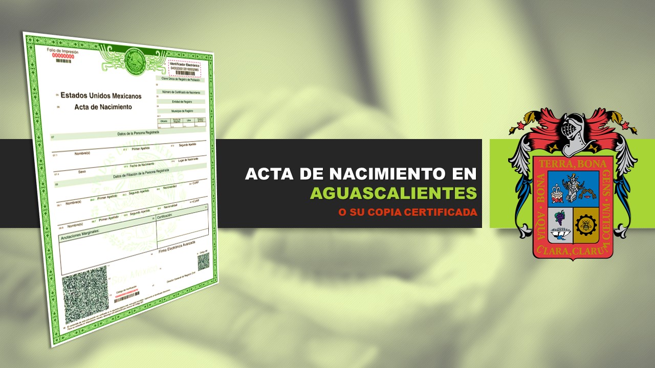 acta de nacimiento aguascalientes