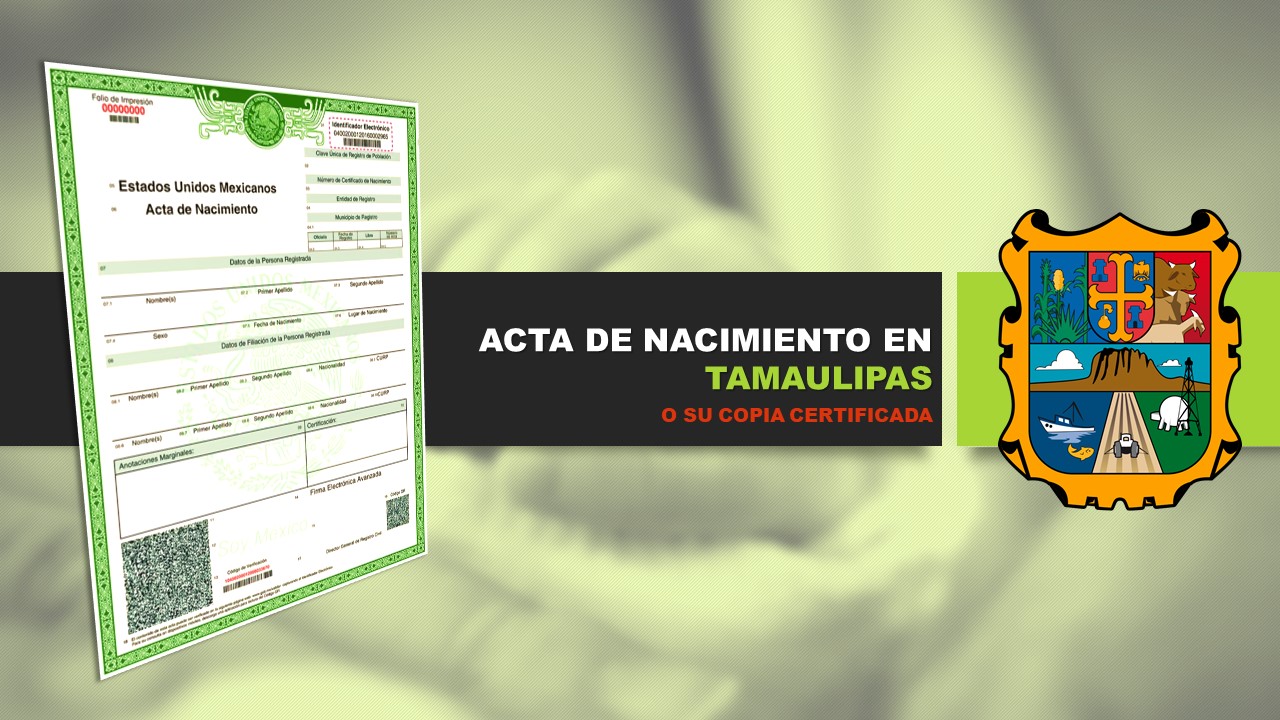 acta de nacimiento tamaulipas