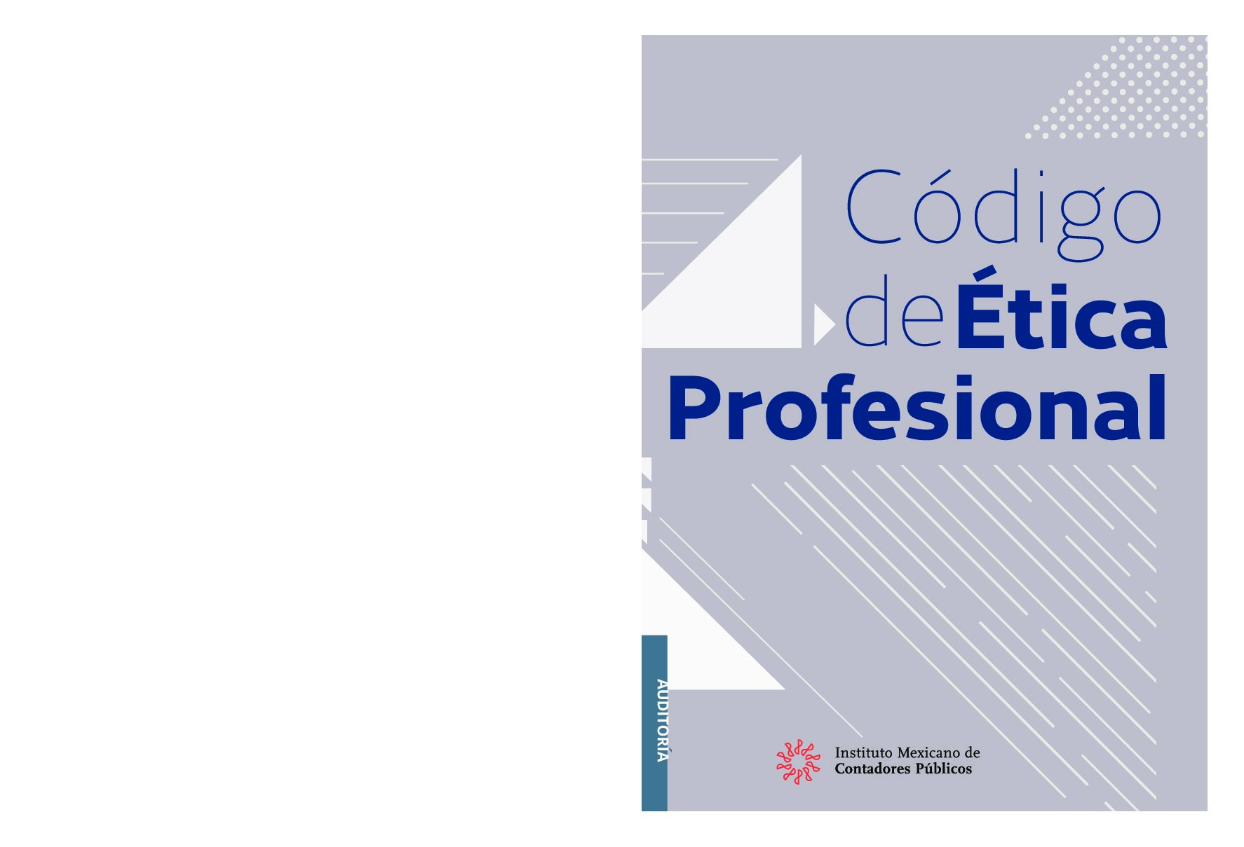 Código de Ética Profesional, 12a. edición.