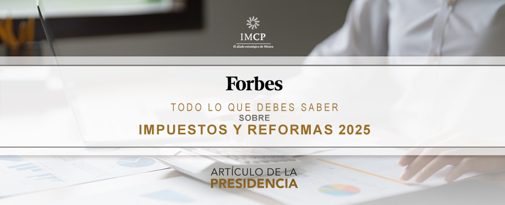 Todo lo que tienes que saber sobre impuestos y reformas en 2025