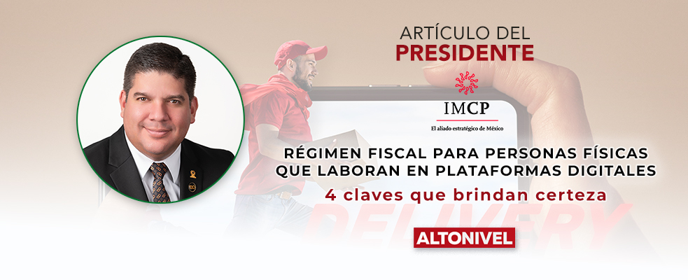 Régimen fiscal para personas físicas en plataformas digitales: 4 claves que brindan certeza