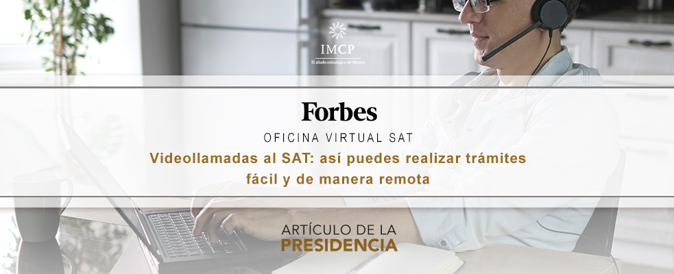 Videollamadas al SAT: así puedes realizar trámites fácil y de manera remota