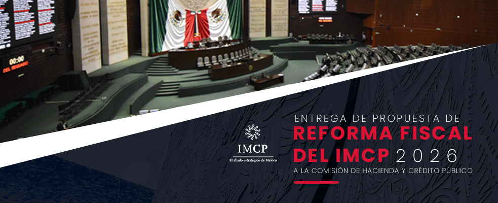 PROPUESTA DE REFORMA FISCAL DEL IMCP 2026